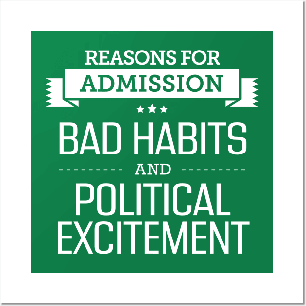 ROA - Bad Habits and Political Excitement Wall Art by jafaris